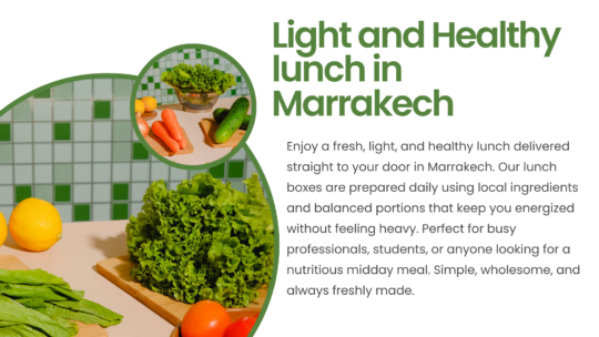 light and healthy lunch deliverd in marrakech